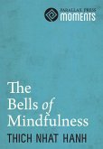 Bells of Mindfulness (eBook, ePUB)