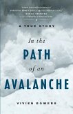 In the Path of an Avalanche (eBook, ePUB)