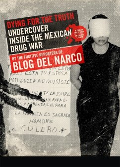 Dying for the Truth (eBook, ePUB) - Del Narco, Blog