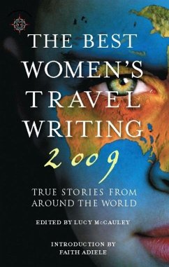 The Best Women's Travel Writing 2009 (eBook, ePUB) - McCauley, Lucy