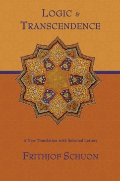 Logic and Transcendence (eBook, ePUB) - Schuon, Frithjof