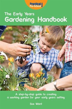 Early Years Gardening Handbook (eBook, ePUB) Cover Early Years Gardening Handbook (eBook, ePUB)