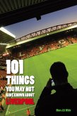 101 Things You May Not Have Known About Liverpool (eBook, ePUB)