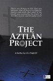 Aztlan Project (eBook, ePUB) Aztlan Project (eBook, ePUB)