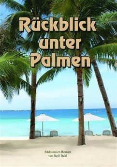 Cover Ruckblick unter Palmen (eBook, ePUB)