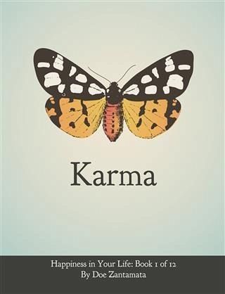 Karma - Happiness in Your Life - Book 1 (eBook, ePUB)