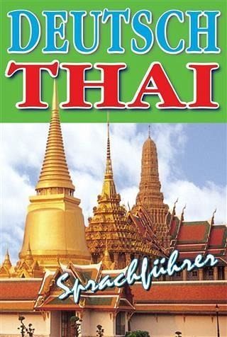 Deutsch - Thai - Sprachfuehrer (eBook, PDF)