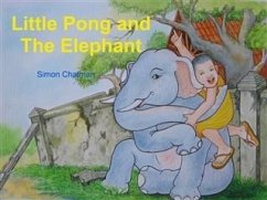 Little Pong and the Elephant (eBook, ePUB) - Chatman, Simon