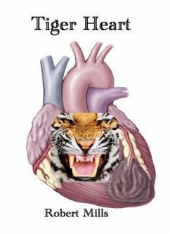 Tiger Heart (eBook, ePUB) - Mills, Robert