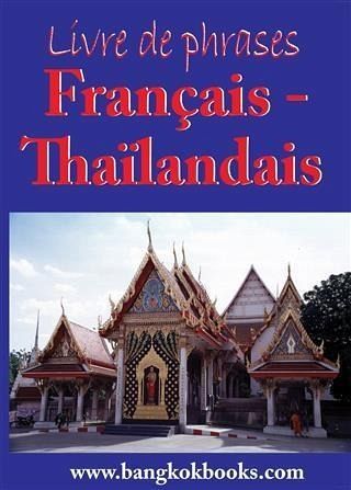 Livre de phrases - Francais - Thailandais (eBook, PDF)