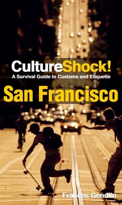 CultureShock! San Francisco (eBook, PDF) - Gendlin, Francis