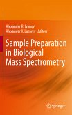 Sample Preparation in Biological Mass Spectrometry (eBook, PDF)