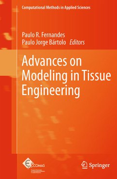 Advances on Modeling in Tissue Engineering (eBook, PDF)