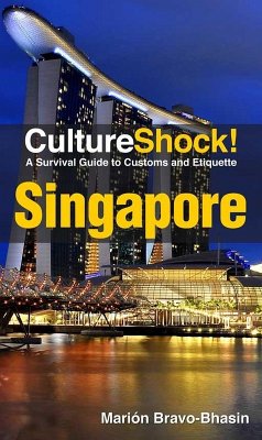 CultureShock! Singapore (eBook, ePUB) - Bravo-Bhasin, Marion