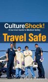 CultureShock! Travel Safe (eBook, ePUB)