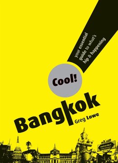 Cool Bangkok (eBook, ePUB) - Lowe, Greg