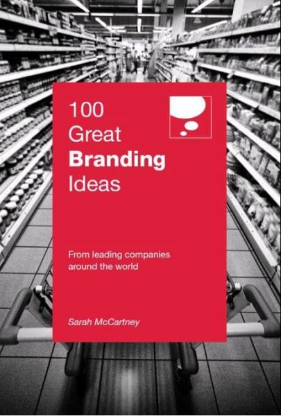 100 Great Branding Ideas (eBook, ePUB)