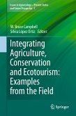 Integrating Agriculture, Conservation and Ecotourism: Examples from the Field (eBook, PDF)