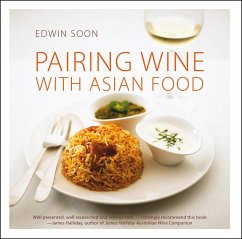 Pairing Wine with Asian Food (eBook, ePUB) - Soon, Edwin