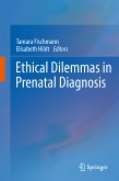 Ethical Dilemmas in Prenatal Diagnosis (eBook, PDF)