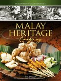 Malay Heritage Cooking (eBook, ePUB)