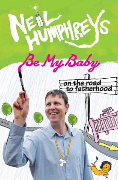 Be My Baby (eBook, ePUB) Be My Baby (eBook, ePUB)