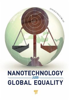 Nanotechnology and Global Equality (eBook, PDF) - Maclurcan, Donald