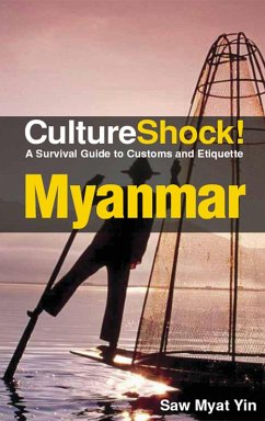 CultureShock! Myanmar (eBook, ePUB) - Yin, Saw Myat