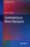 Controversy as News Discourse (eBook, PDF)