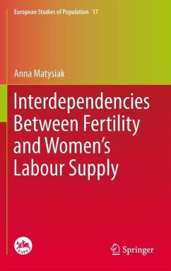 Interdependencies Between Fertility and Women's Labour Supply (eBook, PDF) - Matysiak, Anna