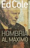 Hombria al Maximo (eBook, ePUB) Hombria al Maximo (eBook, ePUB)