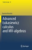 Advanced Łukasiewicz calculus and MV-algebras (eBook, PDF)