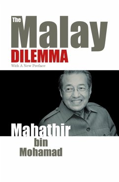 Malay Dilemma (eBook, ePUB) - Mohamad, Mahathir bin