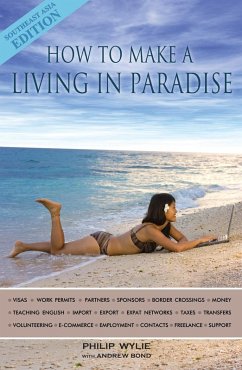 How to Make a Living in Paradise (eBook, ePUB) - Wylie, Philip