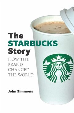Starbucks Story (eBook, ePUB) - Simmons, John