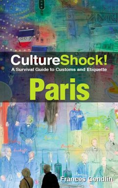 CultureShock! Paris (eBook, ePUB) - Gendlin, Frances