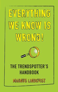 Everything We Know Is Wrong (eBook, ePUB) - Lindkvist, Magnus