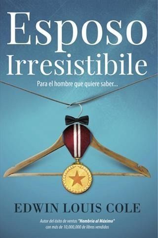 Esposo Irresistible (eBook, ePUB)