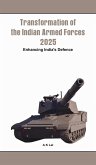 Transformation of the Indian Armed Forces 2025 (eBook, ePUB)