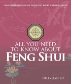 All You Need to Know About Feng Shui (eBook, PDF) All You Need to Know About Feng Shui (eBook, PDF)