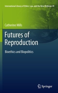 Futures of Reproduction (eBook, PDF) - Mills, Catherine