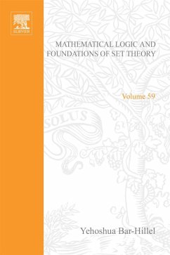 Mathematical Logic and Foundations of Set Theory, Proceedings of an International Colloquium Held Under the Auspices of The Israel Academy of Sciences and Humanities (eBook, PDF) - Beklemishev, Lev D.
