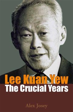 Lee Kuan Yew (eBook, ePUB) - Josey, Alex