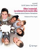 Oltre i materiali. La scienza tra le nostre dita (eBook, PDF)