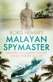 Malayan Spymaster (eBook, ePUB) Malayan Spymaster (eBook, ePUB)