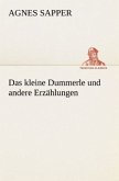 Das kleine Dummerle und andere Erzählungen