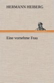 Eine vornehme Frau