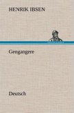 Gengangere. German