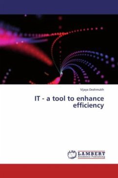 IT - a tool to enhance efficiency