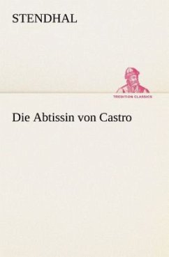 Die Abtissin von Castro - Stendhal